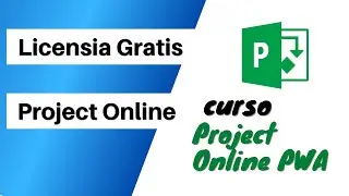 Microsoft Project Online - 02. Licencia gratis de suscripción de 30 dias