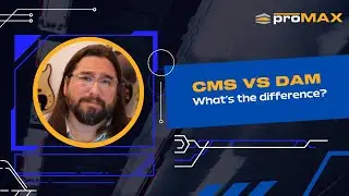 CMS vs DAM: What's the Difference?
