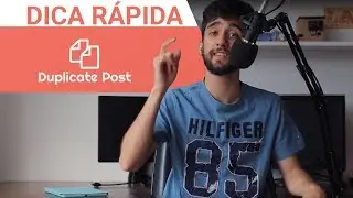 Duplicar uma página no WordPress - DICA RÁPIDA - aEscoladeSites