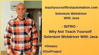 Teach Yourself Selenium Webdriver With Java