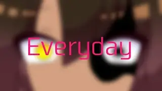 Everyday meme {gacha life} OC backstory