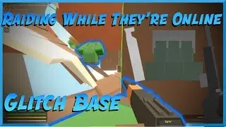 LIVE RAIDING A GLITCH BASE ... AGAIN! | Unturned | Vanilla Glitch Base Day: #4 Episode: #49