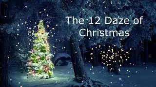 12 Daze of Christmas