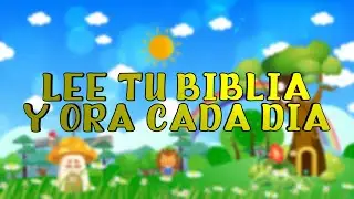 Lee tu Biblia y ora cada día