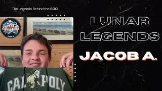 Lunar Legends // Jacob A.