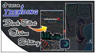 TikTok Trending Black Effect Status Video | Alight Motion Black Effect Editing | Trending Editing