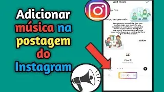 COMO COLOCAR MÚSICA NA FOTO DO INSTAGRAM | COMO COLOCAR MÚSICA NA FOTO DO FEED DO INSTAGRAM (2023)