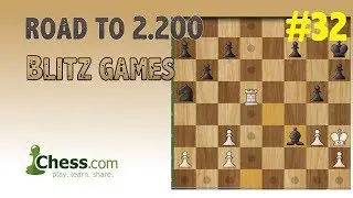 Road to 2200 Blitz Rating in Chess.com | #32