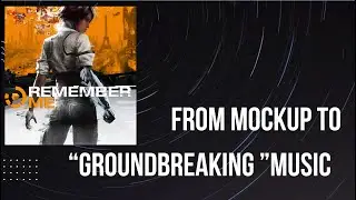 Remember Me - How the 