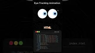 How to Create Eye-Tracking Animation in HTML & CSS | No JavaScript