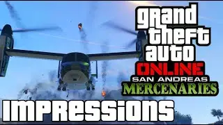 GTA Online San andreas Mercenaries Impressions and small details