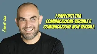 Quali sono i rapporti tra comunicazione verbale e non verbale? #psicologia #emozioni #linguaggio
