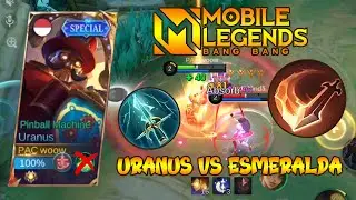 SOLO URANUS WITH DOUBLE EXECUTE VS ESMERALDA EXP TANK MOBILE LEGENDS