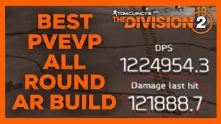 Division 2 Best AR Build [OLD PRE TU3]