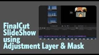 파이널컷 슬라이드쇼 Finalcut  How to certain area Slideshow no plugin only adjustment layer n mask
