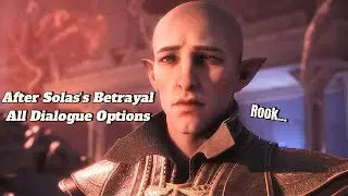 Dragons Age Veilguard: After Solas's Betrayal All Dialogue Options