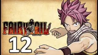 Fairy Tail - PC Walkthrough Part 12 - [1080p 60fps]