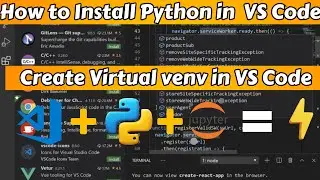 Step-by-Step Guide: How to Install Python and Create a Virtual Environment in VS Code | Python Setup