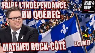Possible EXTINCTION des QUÉBÉCOIS / Mathieu Bock-Côté / What's Up Podcast (Extrait)