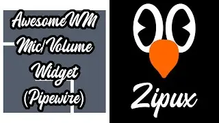 AwesomeWM: Mic/Volume Widget (Pipewire)