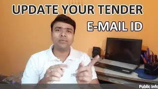 Update your tender correspondent email ID | How to update email ID in Tender website