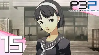 Persona 3 Portable - Part 15 - Is That Yukiko Amagi of the Amagi Inn