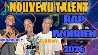 SLM ft PARADOXE 7.FLOWNY - NEW TALENT - IVORIAN RAP / 2026 / AFRICA SIDEWALK