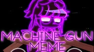 [⚠️GORE/BLOOD + FLASH⚠️] Machine Gun | Meme | Piggy x Gacha Club | MY AU/INSANE AU