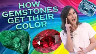 How Gemstones Get Their Color