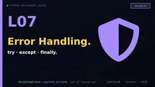 try · except · else · finally — Python errors | L07 · Advanced