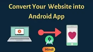 How to Convert Website into App in Android Studio