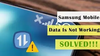 Revolutionary Fix for Samsung Mobile Data Not Working! | Android Data Recovery
