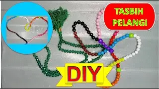 #13 DIY TASBIH PELANGI