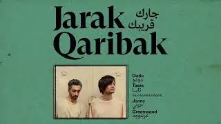Dudu Tassa & Jonny Greenwood - Taq ou-Dub (feat. Nour Freteikh) (Official Audio)