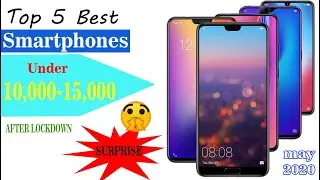 Top 5 Best Smartphones🔥Under 10000-15000 May 2020🔥| Samsung, Realme, Oppo etc | Hindi