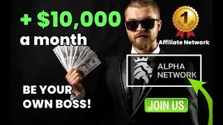 Join the #1 Affiliate Network in 2023 - The Alpha Network