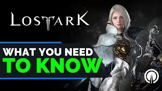 Lost Ark 2022 New Player FAQ & What You Need To Know