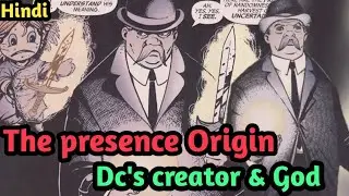 The presence||powers & Origin||Explain hindi||Dc Origin||You are superb||