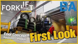 Forklift Simulator FIRST LOOK - Causing Mayhem - Early Access