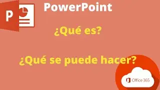 Microsoft PowerPoint: ¿Qué es PowerPoint? ¿Con cuáles opciones se cuenta?