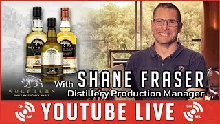 S4D Live with Shane Fraser - Wolfburn Production Manager