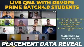 Placement Data reveal from PRIME BATCH4.0 || 36 LPA 😍 || Live QNA with DevOps Engineers
