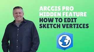 ArcGIS Pro Tutorial: Hidden Tip - How to Edit Vertices in a Sketch