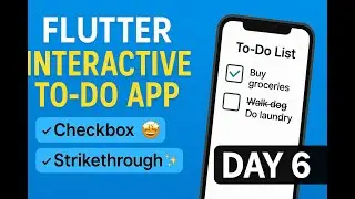 Day 6 - Add a Delete Feature to Your Flutter To-Do List App | Flutter Beginner Tutorial