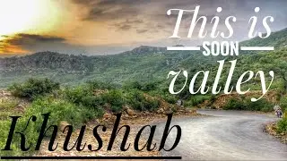 This is soon valley district khushab punjab