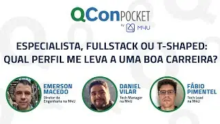 Especialista, FullStack ou T-Shaped: qual perfil me leva a uma boa carreira?