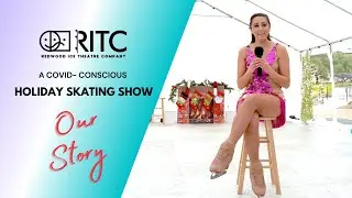 RITC | Holiday Skating Show | Our Story