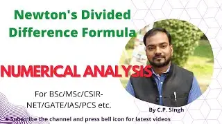 Newton's Divided Difference Formula || Numerical Analysis||Lecture-19