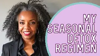 My Autumn, Spring, Winter Cleansing Ritual