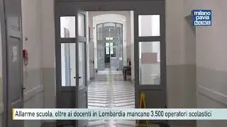 Allarme scuola, oltre ai docenti in Lombardia mancano 3.500 operatori scolastici